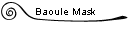 Baoule Mask