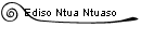 Ediso Ntua Ntuaso